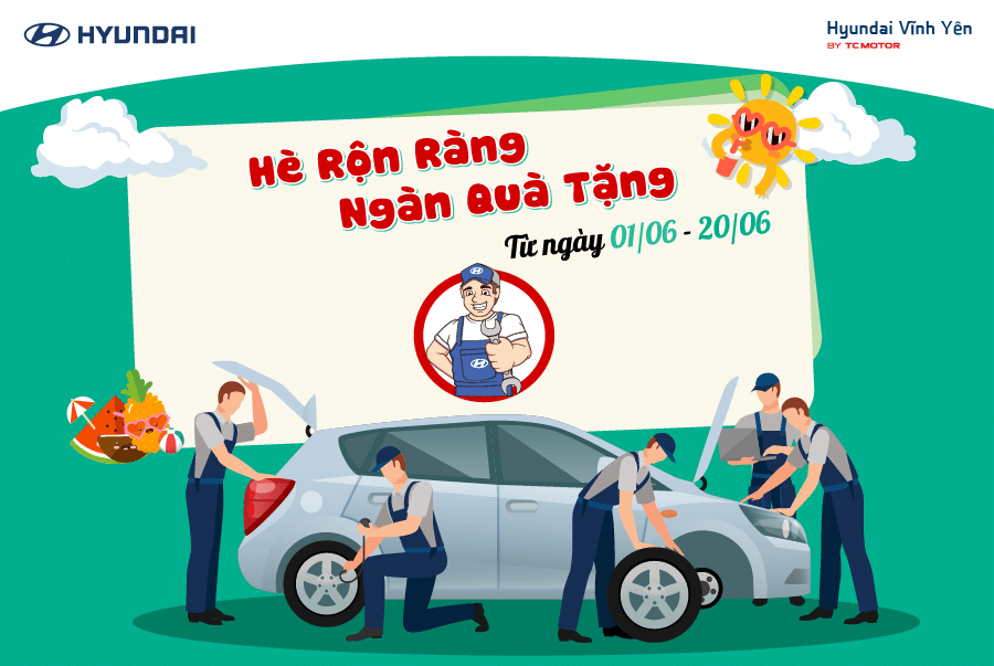 Hè Rôn Ràng Ngàn Quà Tặng Tại Hyundai Vĩnh Yên